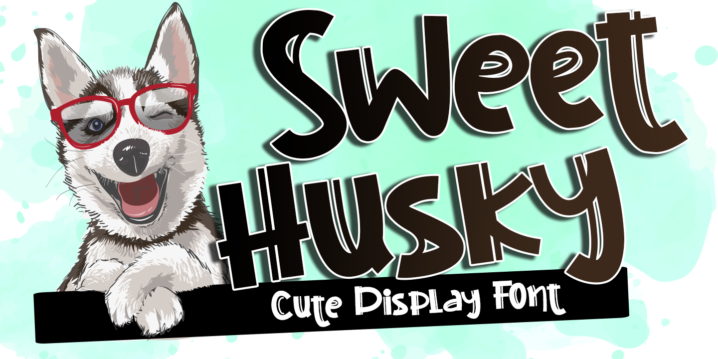 Przykładowa czcionka Sweet Husky #1
